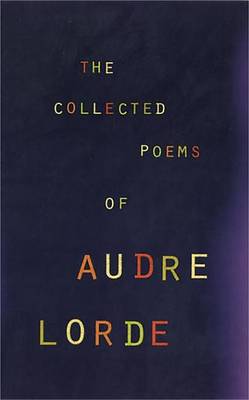 Book cover for The Collected Poems of Audre Lorde