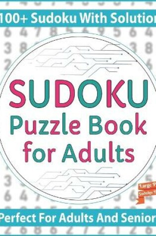 Cover of Sudoku Puzzle Book For Adults