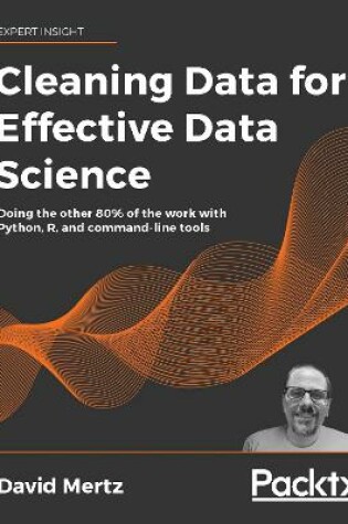 Cover of Cleaning Data for Effective Data Science