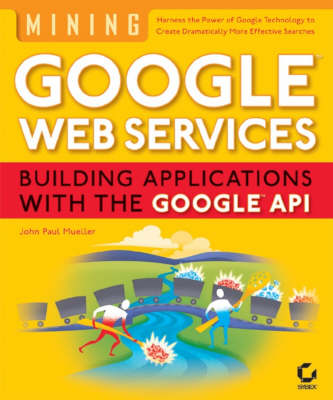 Book cover for Mining Google Web Services