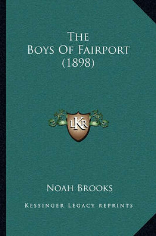 Cover of The Boys of Fairport (1898)