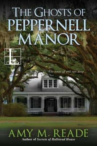 Cover of Ghosts of Peppernell Manor