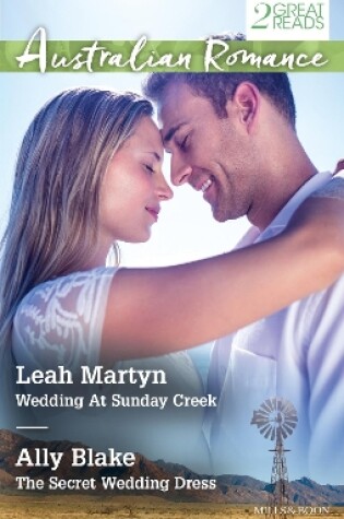 Cover of Wedding At Sunday Creek/The Secret Wedding Dress