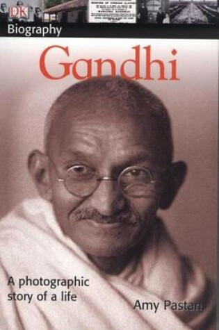 Cover of DK Biography: Gandhi