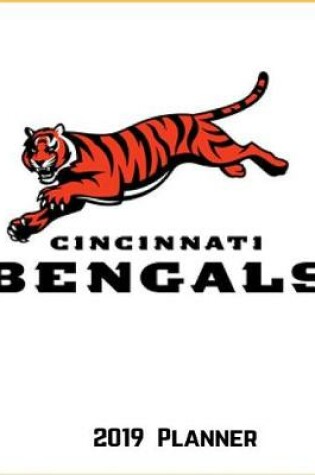 Cover of Cincinnati Bengals 2019 Planner