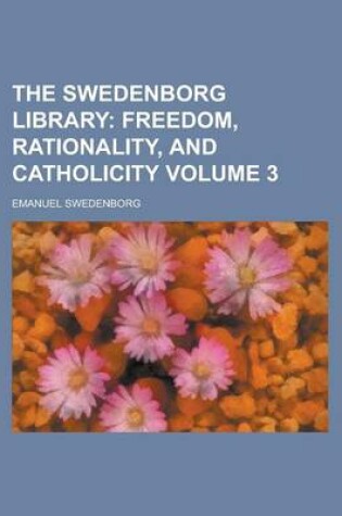 Cover of The Swedenborg Library Volume 3