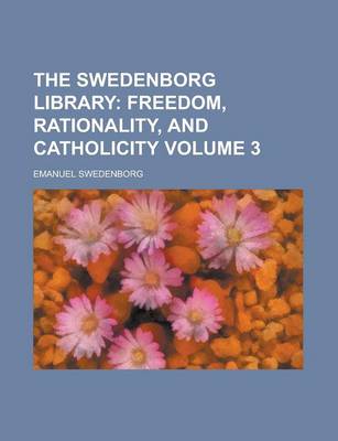 Book cover for The Swedenborg Library Volume 3