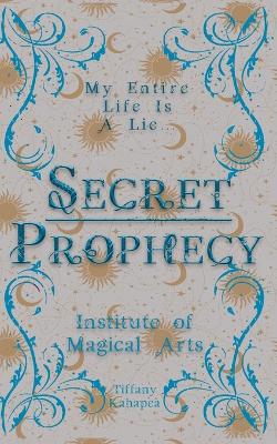 Book cover for Secret Prophecy