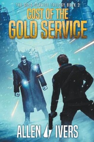 Cover of Cost of the Gold Service