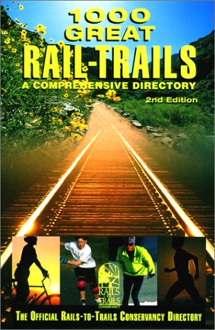 Book cover for 1000 Great Rail-Trails, 2nd