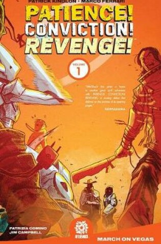 Cover of Patience! Conviction! Revenge! Vol 1