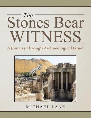 Book cover for The Stones Bear Witness