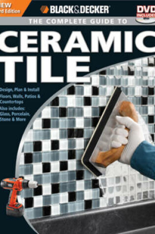 Cover of Black & Decker Here's How... Ceramic Tile