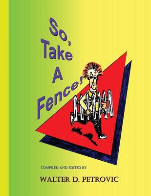 Book cover for So, Take a Fence