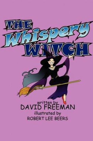 Cover of The Whispery Witch