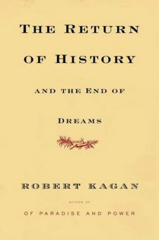 Cover of The Return of History and the End of Dreams