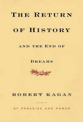 Book cover for The Return of History and the End of Dreams