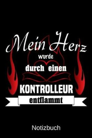 Cover of Mein Herz wurde durch einen Kontrolleur entflammt