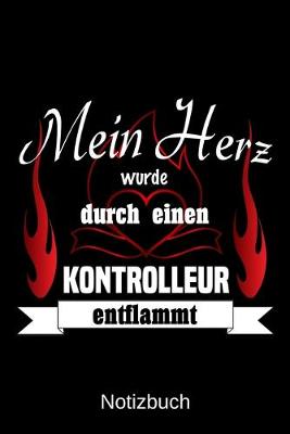 Book cover for Mein Herz wurde durch einen Kontrolleur entflammt