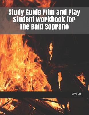 Book cover for Study Guide Film and Play Student Workbook for the Bald Soprano