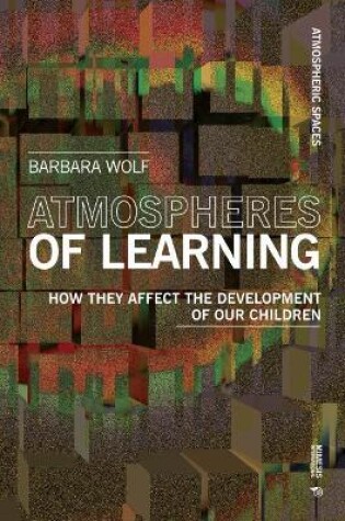 Cover of Atmospheres of Learning