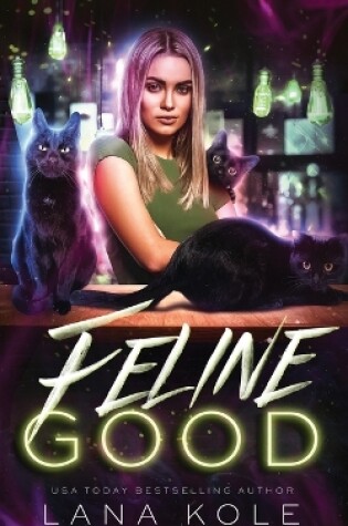 Cover of Feline Good