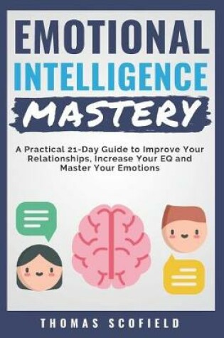 Cover of Emotional Intelligence Mastery