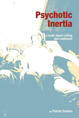 Book cover for Psychotic Inertia