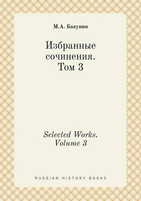 Book cover for Selected Works. Volume 3