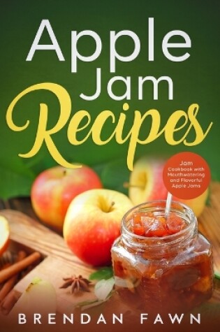 Cover of Apple Jam Recipes