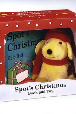 Cover of Spot's Christmas Book and Toy