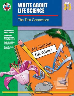 Book cover for Write about Life Science, Grades 3-5