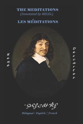 Book cover for The Meditations (Annotated by Hegel) / Les Meditations