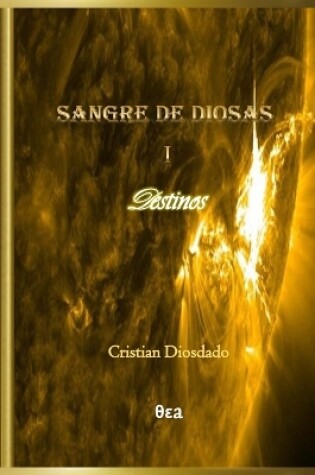 Cover of Sangre de diosas I