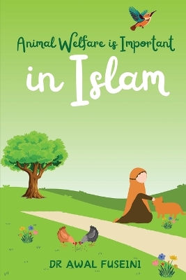 Book cover for Animal Welfare is Important in Islam