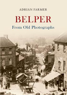 Book cover for Belper From Old Photographs