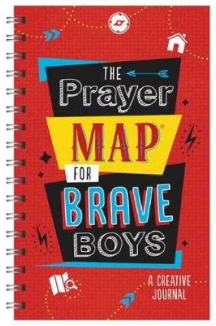 Cover of The Prayer Map for Brave Boys