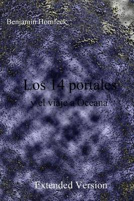 Book cover for Los 14 Portales y El Viaje a Oceana Extended Version