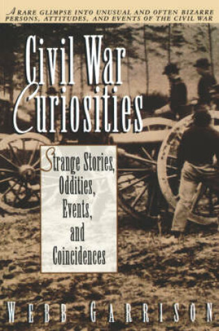 Cover of Civil War Curiosities