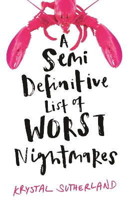 Book cover for A Semi Definitive List of Worst Nightmares