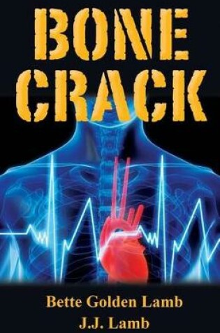 Cover of Bone Crack