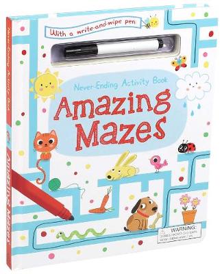 Book cover for Never-Ending Activity Book: Amazing Mazes