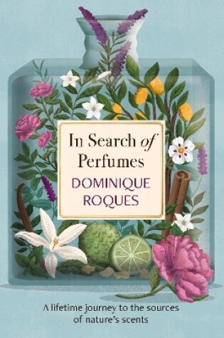 Cover of In Search of Perfumes