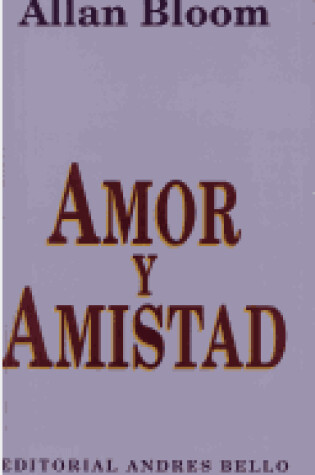 Cover of Amor y Amistad