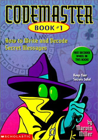 Cover of How to Write and Decode Secret Messages