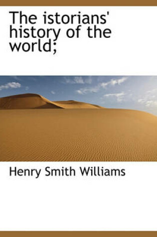 Cover of The Istorians' History of the World;