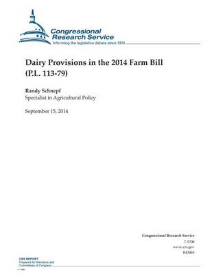 Cover of Dairy Provisions in the 2014 Farm Bill (P.L. 113-79)