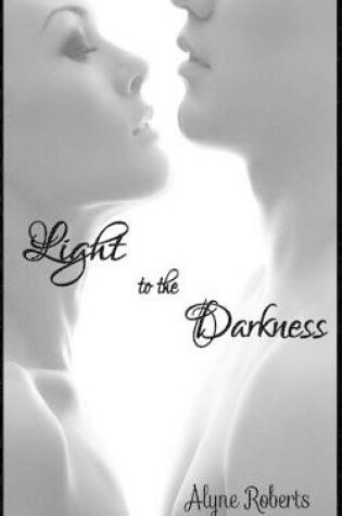 Cover of Light to the Darkness