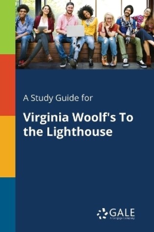 Cover of A Study Guide for Virginia Woolf's To the Lighthouse