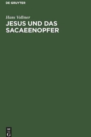 Cover of Jesus und das Sacaeenopfer